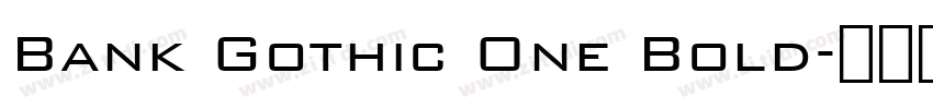 Bank Gothic One Bold字体转换